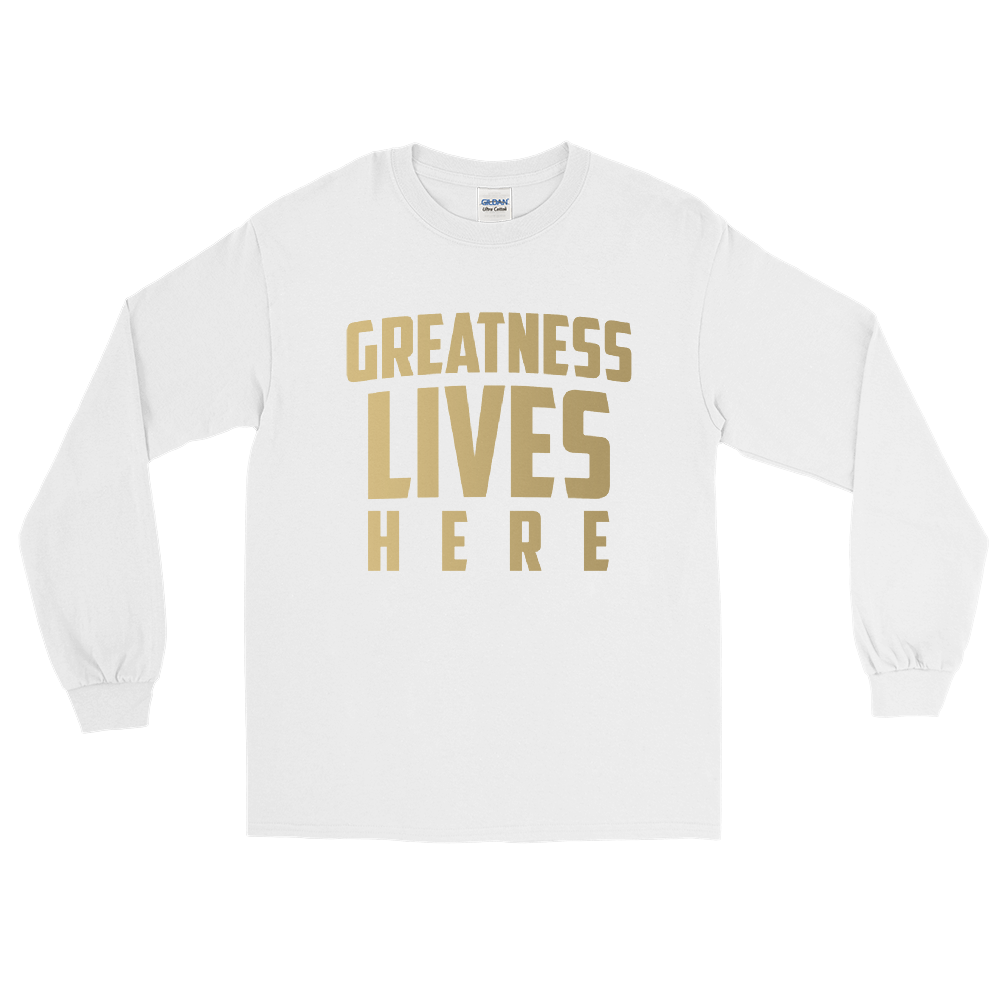 Original Greatness Lives Here Long Sleeve T-Shirt